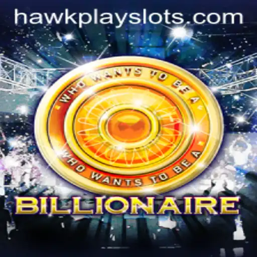 Exploring the Thrills and Strategies of Billionaire: HawkPlay Unveiled