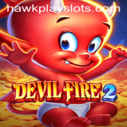 Unveiling DevilFire2: The Next Adventure in the HawkPlay Saga