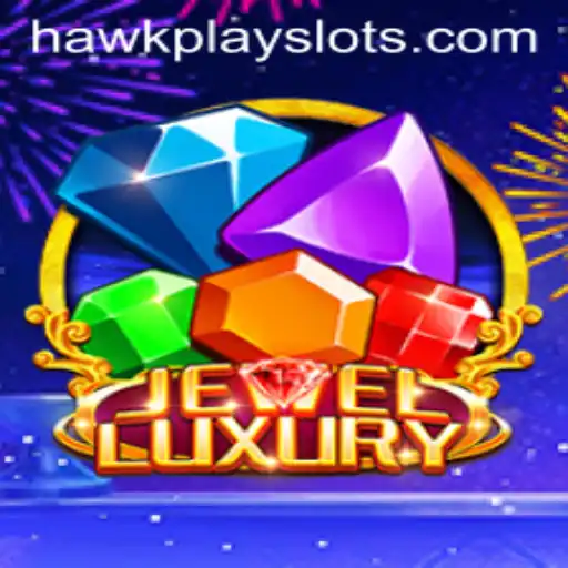 Exploring JewelLuxury: An Exciting Adventure with HawkPlay