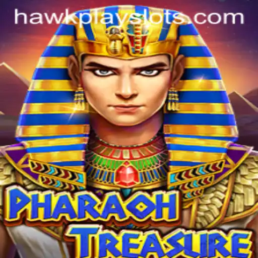 PharaohTreasure Unveiled: Explore Ancient Riches with HawkPlay