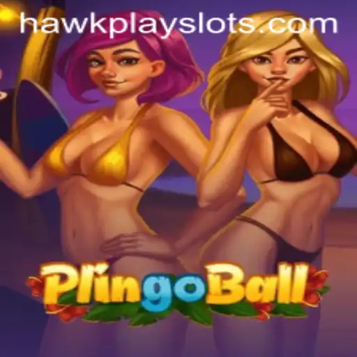 The Exciting World of Plingoball and HawkPlay