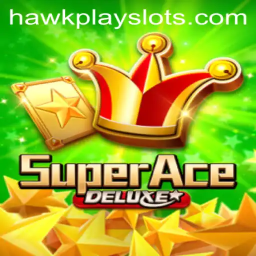 SuperAceDeluxe: Unleashing a New Era in Gaming with HawkPlay