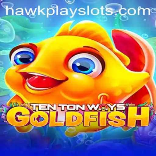 Discover the Exciting World of TenTonWaysGoldfish: An In-Depth Guide